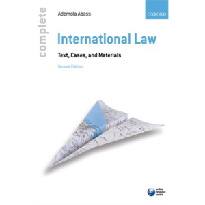 Complete International Law Text Cases and Material